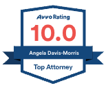 Avvo Rating 10.0 | Angela Davis-Morris | Top Attorney
